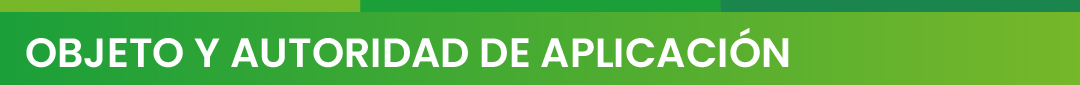 Artículo 1: Objeto y autoridad de aplicación