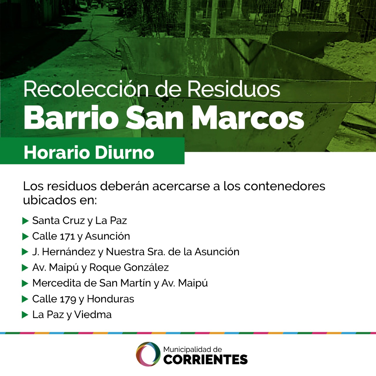 El Municipio Garantiza La Recoleccion De Residuos En El Barrio San Marcos Municipalidad De Corrientes